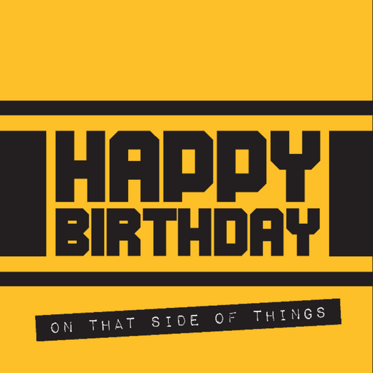 Happy Birthday Card - OTSOT